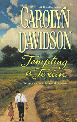 Title details for Tempting a Texan by Carolyn Davidson - Available